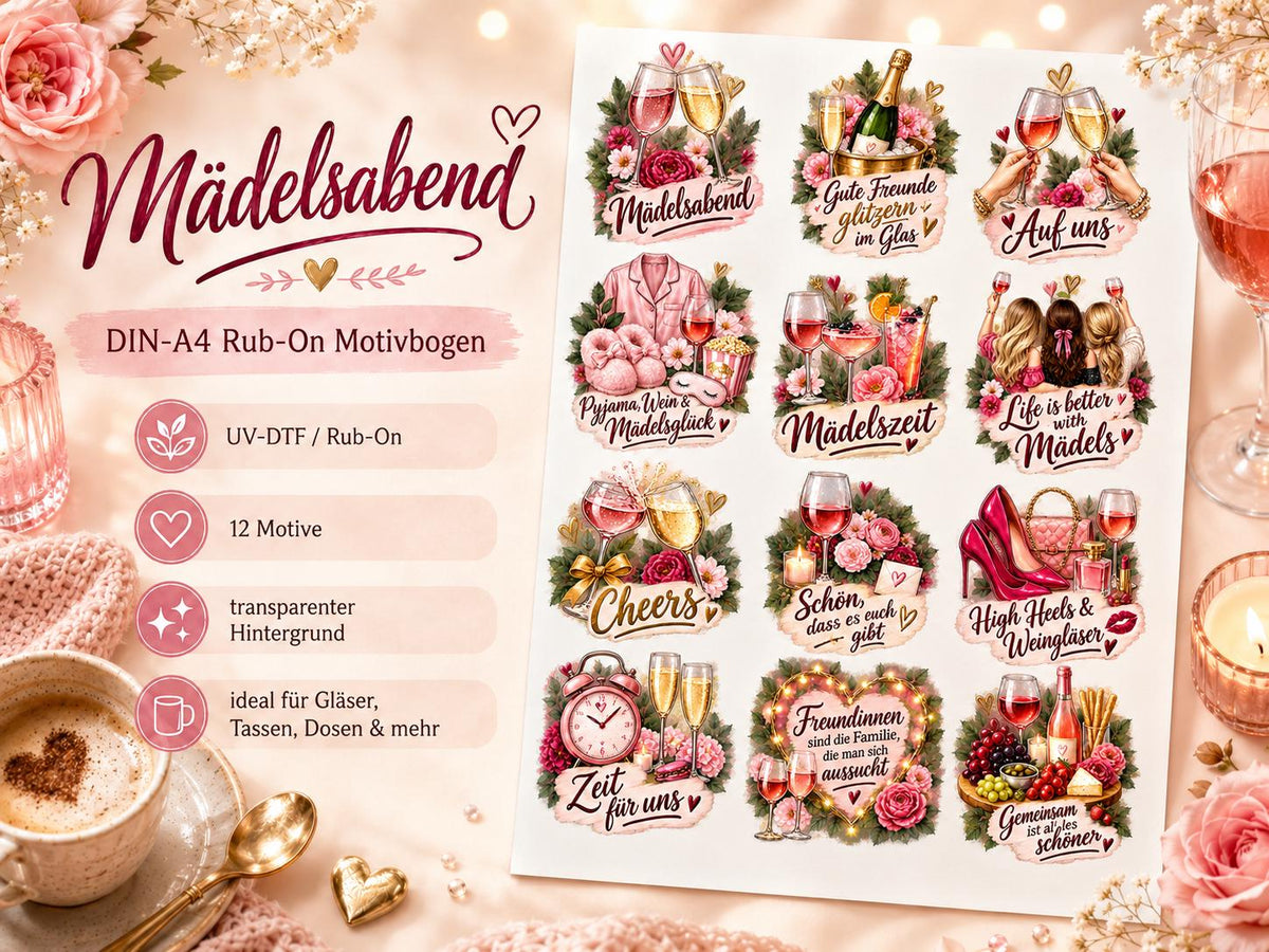 Rub-On Motivbogen Mädelsabend DIN A4 – 12 UV-DTF Motive für Freundinnen, Gläser, Geschenke & Girls Night